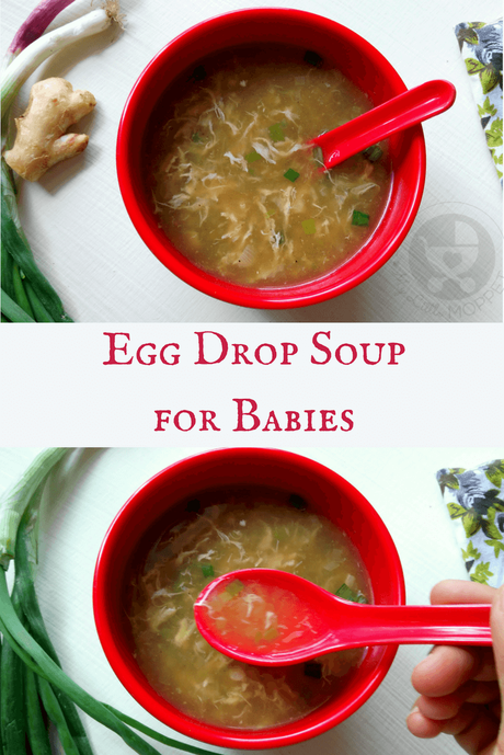 If your toddler is making a fuss about eating egg, here is an easy way to do it - with a warming Egg Drop Soup that's perfect for winters!