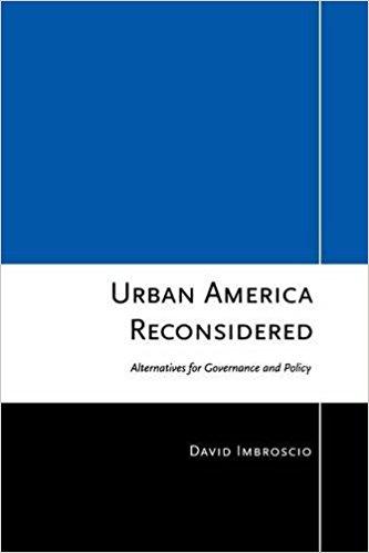 Image result for Urban America Reconsidered: Alternatives for Governance and Policy image