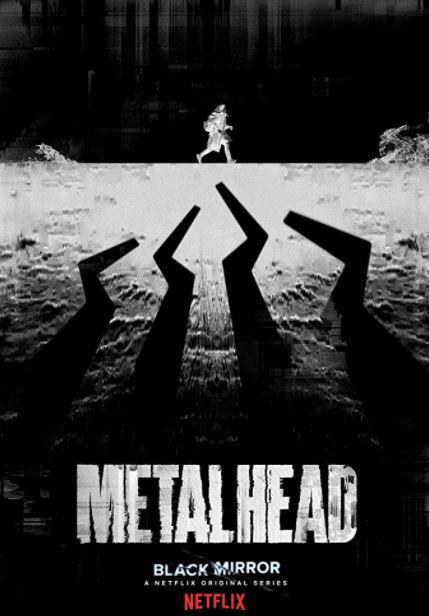 Black Mirror – Metalhead
