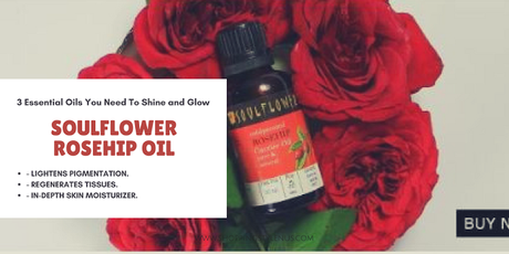 Souldflower Rosehip Oil for lightening pigmentation and regenerating tissue and in-depth skin moisturization.
