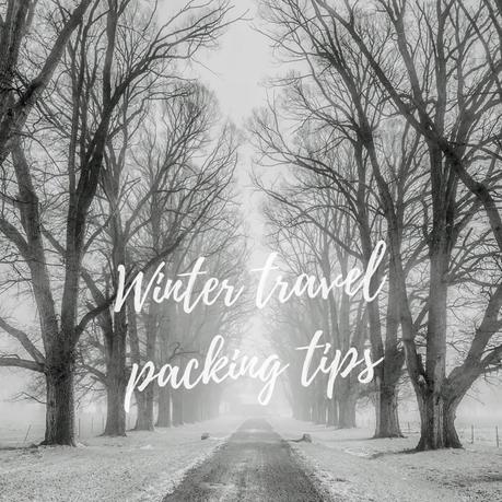 Winter travel packing tips: how to pack light for cold weather