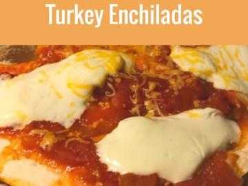 Recipe: Turkey Enchiladas (Christmas leftovers)