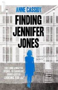 Beth And Chrissi Do Kid-Lit 2017 – DECEMBER READ – Finding Jennifer Jones (Jennifer Jones #2) – Anne Cassidy