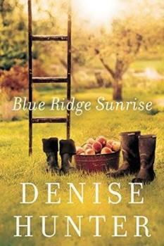 Blue Ridge Sunrise by Denise Hunter