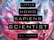 Danika Reviews Little Homo Sapiens Scientist S.L. Huang