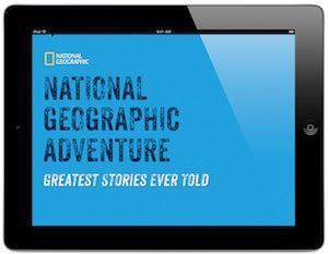 Experience The Greatest Adventure Stories Ever Told With New Nat Geo App