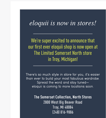 Eloquii store in Michigan now open!
