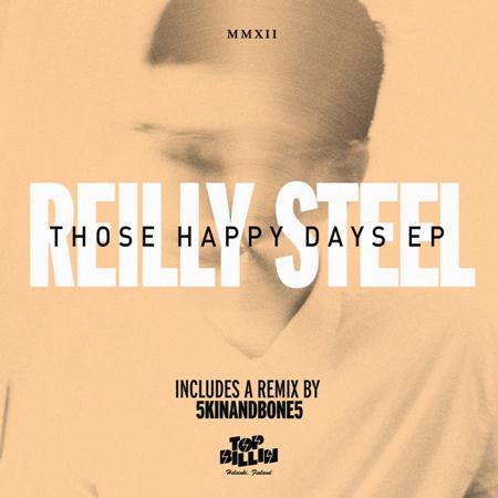 New EP from Reilly Steel + 2 free mp3s!