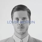 Ben Browning: Lover Motion