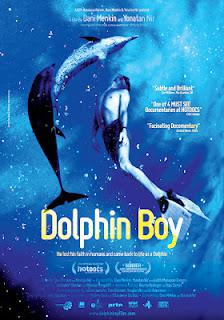 A Lyrical Rebirth — Dolphin Boy, at the Julien Dubuque International Film Festival