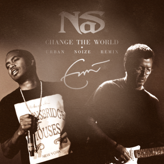 Song Of The Day: Nas/Eric Clapton | Urban Noize