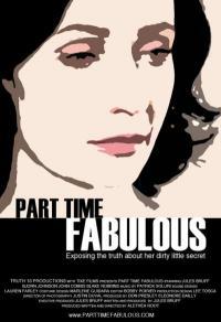 Just Get Up! — Part Time Fabulous, at the Julien Dubuque Int'l Film Festival