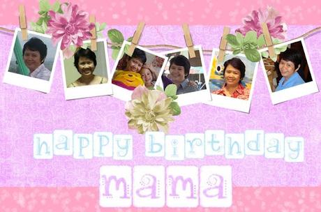 Happy Birthday Mama ♥