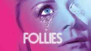 Follies (West End) Review