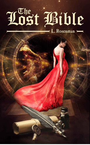 The Lost Bible by L Rosenman Is A Suspenseful Ancient Romance Story