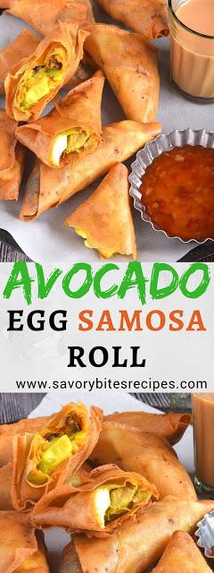 Avocado Egg Samosa / Roll