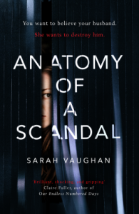 Anatomy of a Scandal – Sarah Vaughan