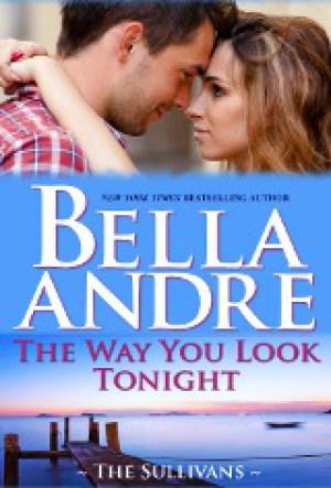 Book Review – The Way You Look Tonight by Bella Andre