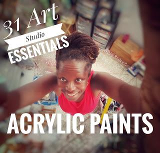 My 31 Art Studio Essentials - Acrylic Paints