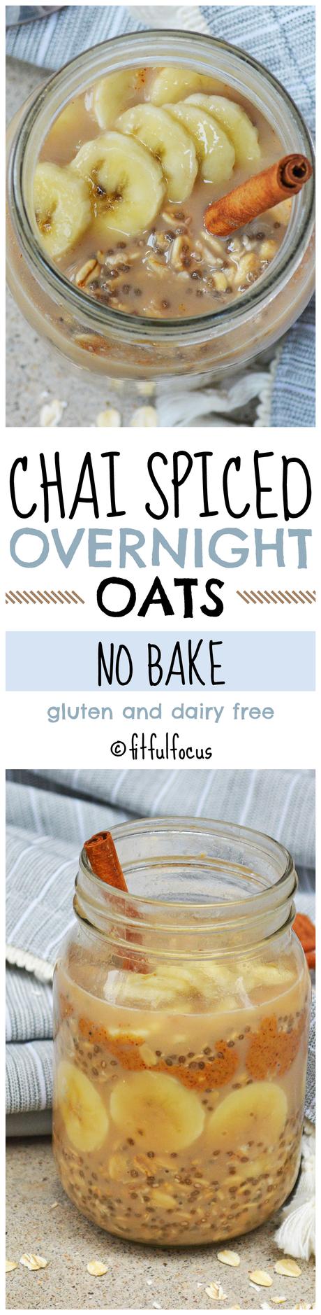 Chai Spiced Overnight Oats (gluten & dairy free)