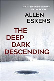 Deep Dark Descending by Allen Eskens- Feature and Review