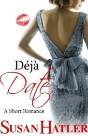 Déjà Date by Susan Hatler | Blushing Geek