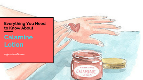 Everything You Need to Know About Calamine Lotion