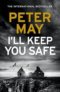 I’ll Keep You Safe – Peter May