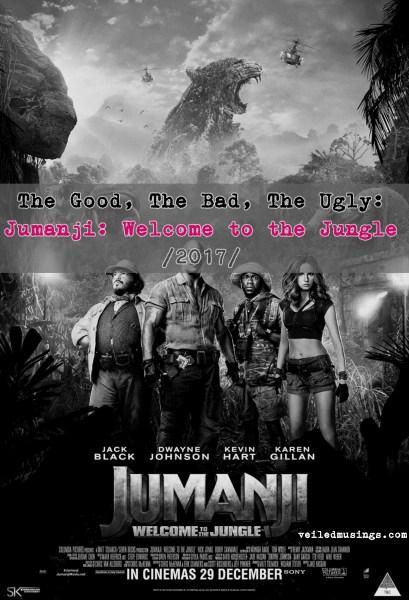 The Good, The Bad, The Ugly: Jumanji: Welcome to the Jungle (2017)