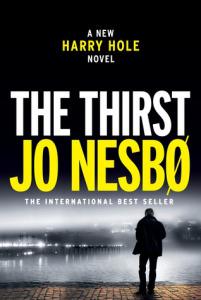 The Thirst – Jo Nesbo