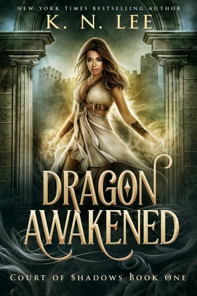 Dragon Awakened by  K.N. Lee