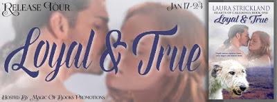 Release Tour: Loyal & True by Laura Strickland