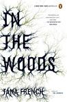 In the Woods (Dublin Murder Squad, #1)