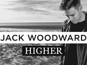 Review: Jack Woodward Higher. Playfully Thrilling Peppy Diversity Sound, Confident Constant Tonal Style