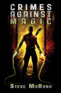 Crimes Against Magic (Hellequin Chronicles #1) – Steve McHugh