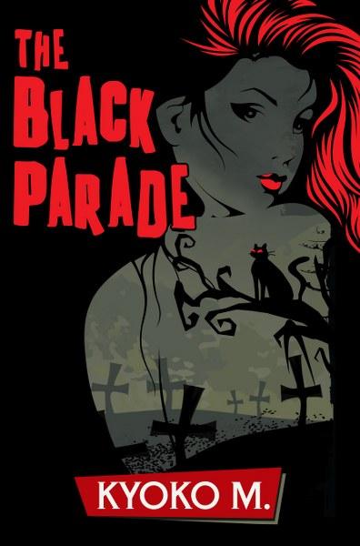 The Black Parade by Kyoko M
