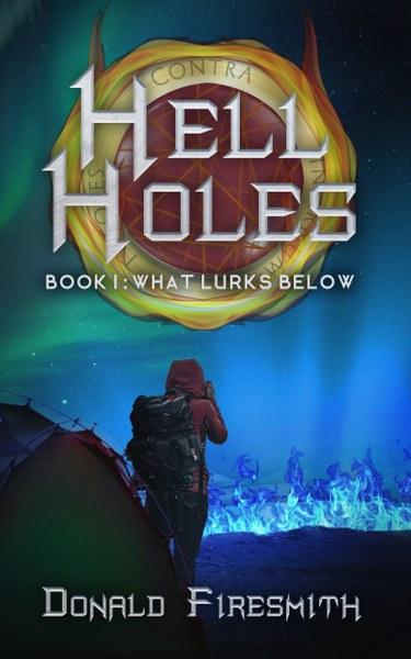 Hell Holes by Donald Firesmith