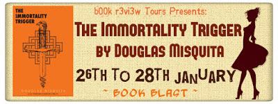 The Immortality Trigger by Douglas Misquita