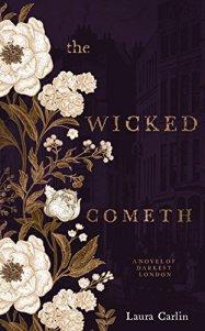 The Wicked Cometh  – Laura Carlin