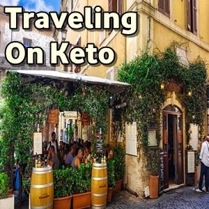 Traveling on Keto