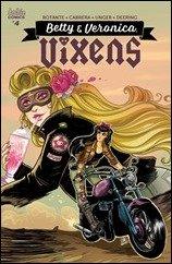 First Look – Betty & Veronica: Vixens #4 by Rotante & Cabrera (Archie) First Look – Betty & Veronica: Vixens #4 by Rotante & Cabrera (Archie)