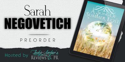 A Song of Summer Lost by Sarah Negovetich