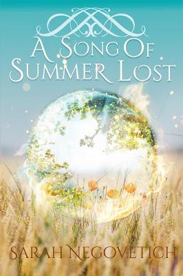 A Song of Summer Lost by Sarah Negovetich
