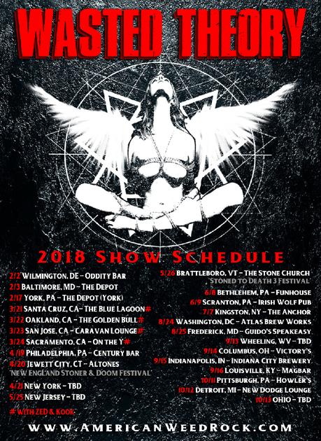 WASTED THEORY 'Stoned On Both Coasts' 2018 Tour; Sign w/ARGONAUTA RECORDS for 'Defenders Of The Riff 2017'