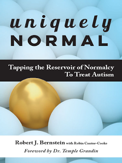 Book Review: Uniquely Normal: Tapping The Reservoir of Normalcy To Treat Autism by Robert J. Bernstein