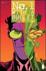 Preview: No. 1 With A Bullet #4 by Semahn & Corona (Image)