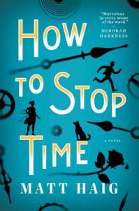 How to Stop Time is not the story you think it is