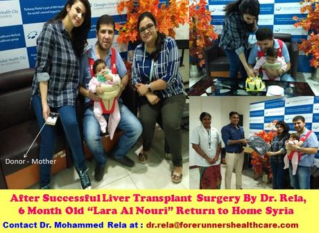 6 Month Old Syrian Infant Successfully Underwent Liver Transplant by Dr. Mohammed Rela at Global Hospital Chennai