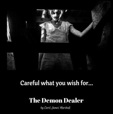 The Demon Dealer: A Horror Novel by Carol James Mitchell