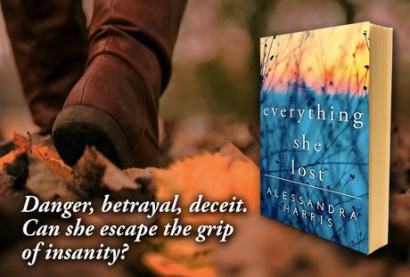 Everything She Lost by Alessandra Harris